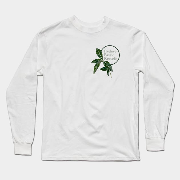 Reduce, Reuse, Recycle Long Sleeve T-Shirt by Marry-S